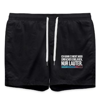 Nicht Einfacher Erklären Nur Lauter Lehrer Büro - Badeshorts - Schwarz - Vorne - AI Model Male 185 light (185cm)