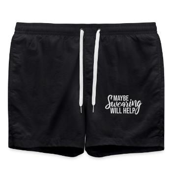 Maybe Swearing Will Help Sarkastisch Spruch Grafik - Badeshorts - Schwarz - Vorne - AI Model Male 185 light (185cm)
