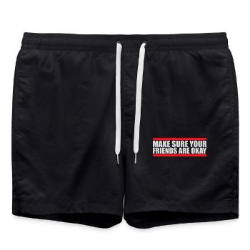 Make Sure Your Friends Are Okay Friends Quote Logo - Swim Trunks - black - Front - AI Model Male 185 light (185cm)