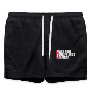 Make Sure Your Friends Are Okay Friends Quote Logo - Swim Trunks - black - Front - AI Model Male 185 light (185cm)