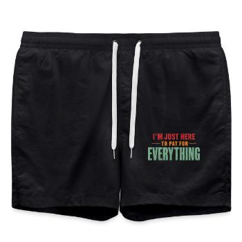 Ich bin nur hier, um alles zu bezahlen, lustiger Papa " - Badeshorts - Schwarz - Vorne - AI Model Male 185 light (185cm)