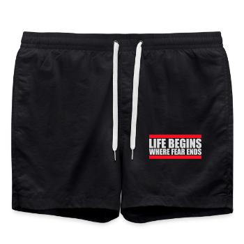 Life Begins Where Fear Ends Motivational Quote Logo - Swim Trunks - black - Front - AI Model Male 185 light (185cm)