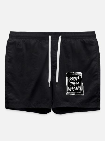 Prove Them WRONG - Swim Trunks - black