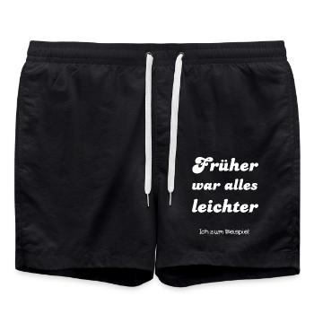 Früher war alles leichter - lustiger Spruch - Badeshorts - Schwarz - Vorne - AI Model Male 185 light (185cm)