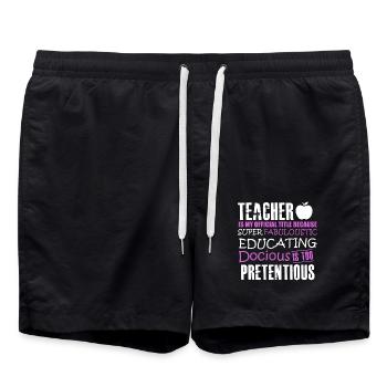 Teacher Is My Offical Tittle - Swim Trunks - black - Front - AI Model Male 185 light (185cm)