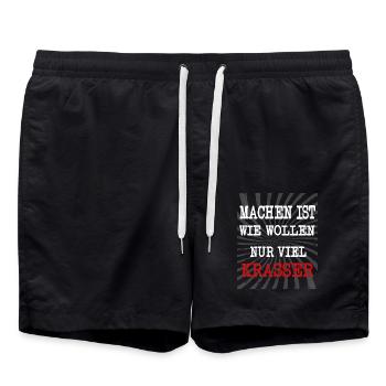 Machen ist wie wollen nur viel krasser! - Badeshorts - Schwarz - Vorne - AI Model Male 185 light (185cm)