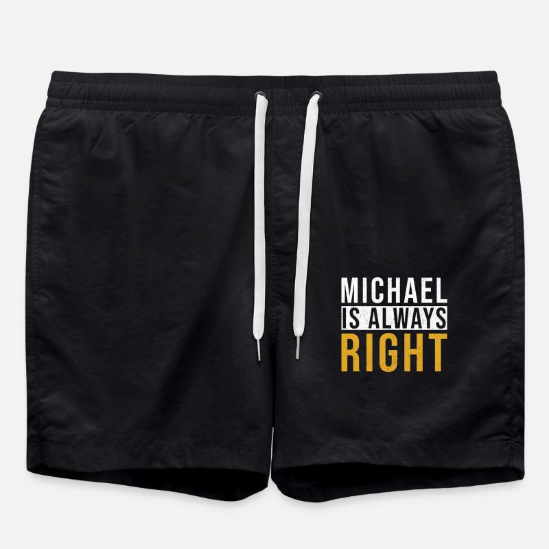 Michael is always right - Swim Trunks - black