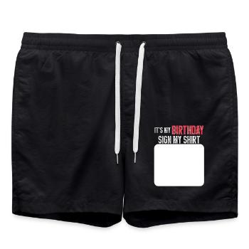 It's My Sign My Shirt funny Birthday - Swim Trunks - black - Front - AI Model Male 185 light (185cm)