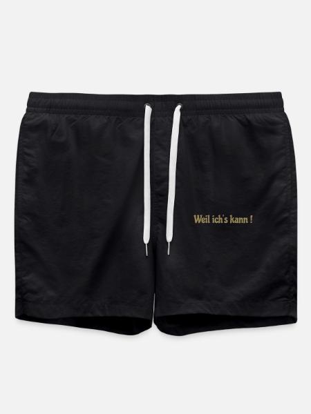 Weil ich's kann ! - Badeshorts - Schwarz