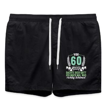 Vor 60 Jahren dachte Gott Schönes 60 Geburtstag - Badeshorts - Schwarz - Vorne - AI Model Male 185 light (185cm)