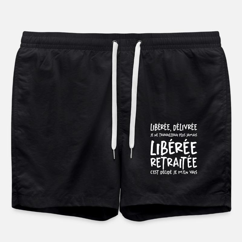 Liberée - Délivrée - Retraitée - Short de bain - noir