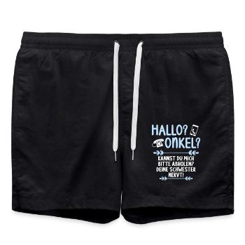 Hallo Onkel kannst mich abholen Schwester nervt - Badeshorts - Schwarz - Vorne - AI Model Male 185 light (185cm)