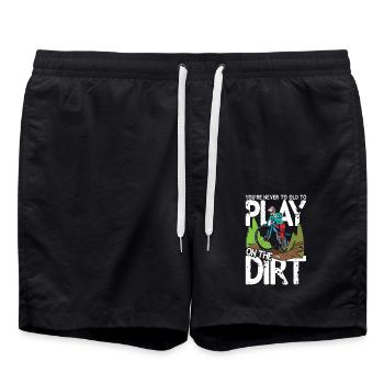 You're Never To Old To Play On The Dirt - Badeshorts - Schwarz - Vorne - AI Model Male 185 light (185cm)