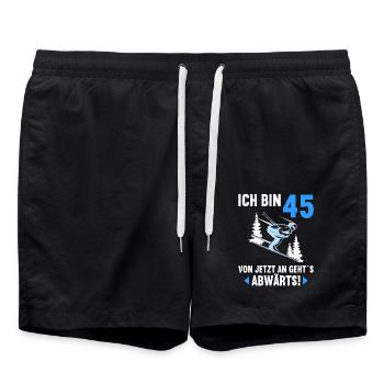 Ich bin 45 Ab jetzt gehts abwärts 45 Geburtstag - Badeshorts - Schwarz - Vorne - AI Model Male 185 light (185cm)