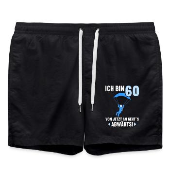 Ich bin 60 Ab jetzt gehts abwärts 60 Geburtstag - Badeshorts - Schwarz - Vorne - AI Model Male 185 light (185cm)