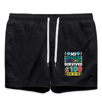 My history teacher survived 100 days of me - Swim Trunks - black - Front - AI Model Male 185 light (185cm)