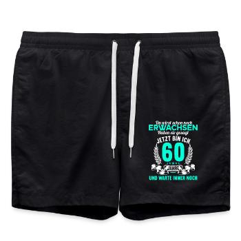 Du wirst schon noch erwachsen 60 Geburtstag - Badeshorts - Schwarz - Vorne - AI Model Male 185 light (185cm)
