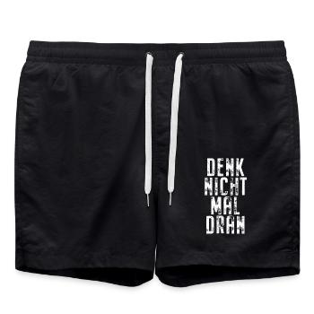 Denk Nicht Mal Dran Gegen Anmache Antisocial Nein - Badeshorts - Schwarz - Vorne - AI Model Male 185 light (185cm)