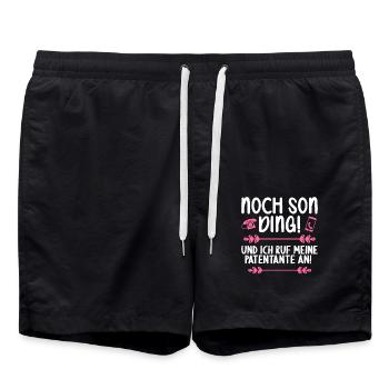 Noch son Ding und ich ruf meine Patentante an - Badeshorts - Schwarz - Vorne - AI Model Male 185 light (185cm)
