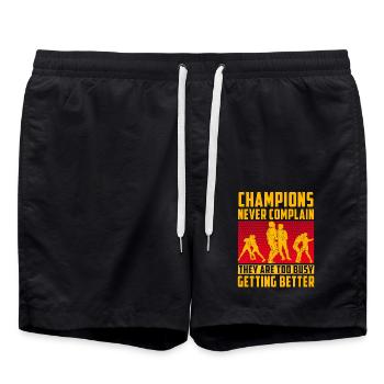 Champions never complain they are too busy getting - Swim Trunks - black - Front - AI Model Male 185 light (185cm)