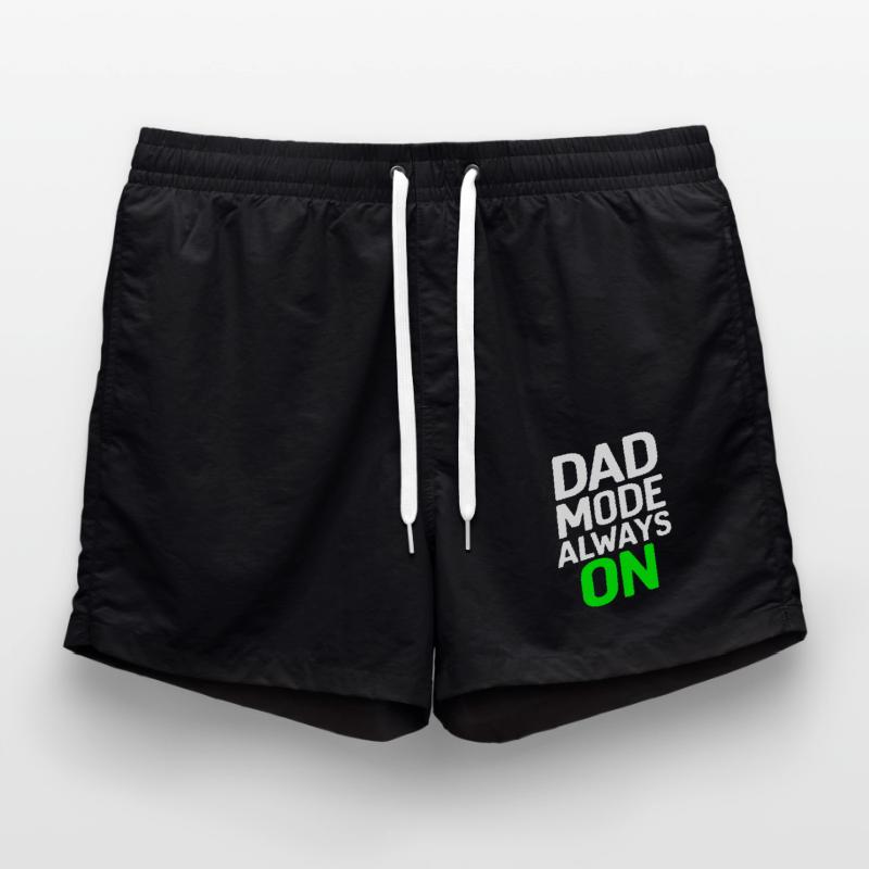 Dad Mode Always On Strong Expression Swim Trunks