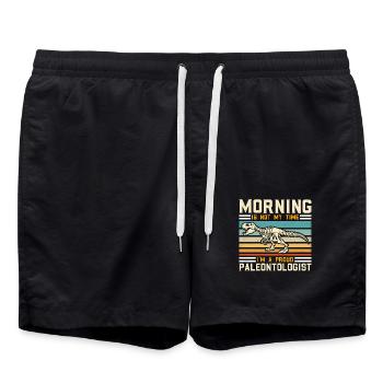 Paleontologist Morning Is Not My Time Geologist - Swim Trunks - black - Front - AI Model Male 185 light (185cm)