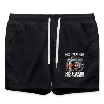 Nurse Practitioner No Coffee No Nurse Coffee Lover - Badeshorts - Schwarz - Vorne - AI Model Male 185 light (185cm)