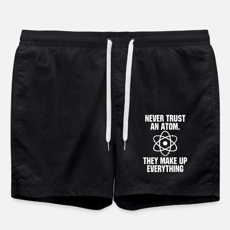 Never Trust an Atom Science Funny Science Teacher - Swim Trunks - black