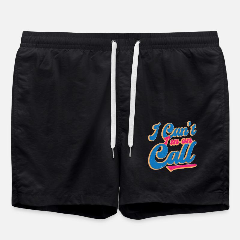 I Can't I'm On Call - Badeshorts - Schwarz