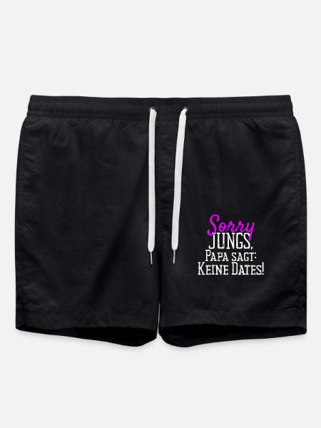 Sorry Jungs Papa Sagt Keine Dates Geschenk Tochter - Badeshorts - Schwarz