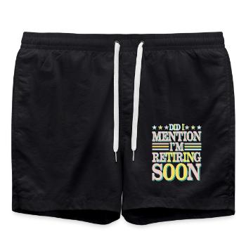 Did I Mention I'm Retiring Soon 5 - Badeshorts - Schwarz - Vorne - AI Model Male 185 light (185cm)