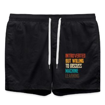 Introvertiert Aber Bereit Über Maschinelles Lernen - Badeshorts - Schwarz - Vorne - AI Model Male 185 light (185cm)