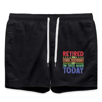 Retired Tired Yesterday Tired Again Today 2 - Badeshorts - Schwarz - Vorne - AI Model Male 185 light (185cm)