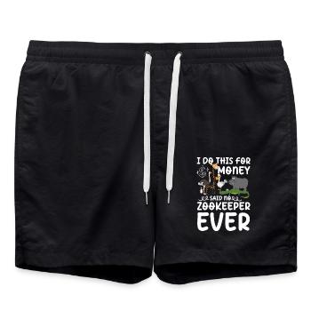 I Do This For Money Said No Zookeeper Ever - Badeshorts - Schwarz - Vorne - AI Model Male 185 light (185cm)