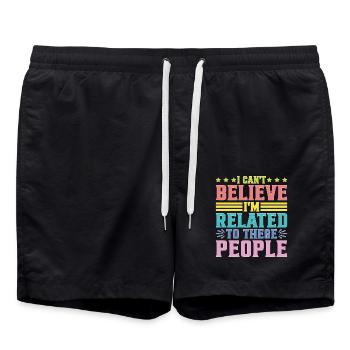 I Can't Believe I'm Related To These People - Badeshorts - Schwarz - Vorne - AI Model Male 185 light (185cm)