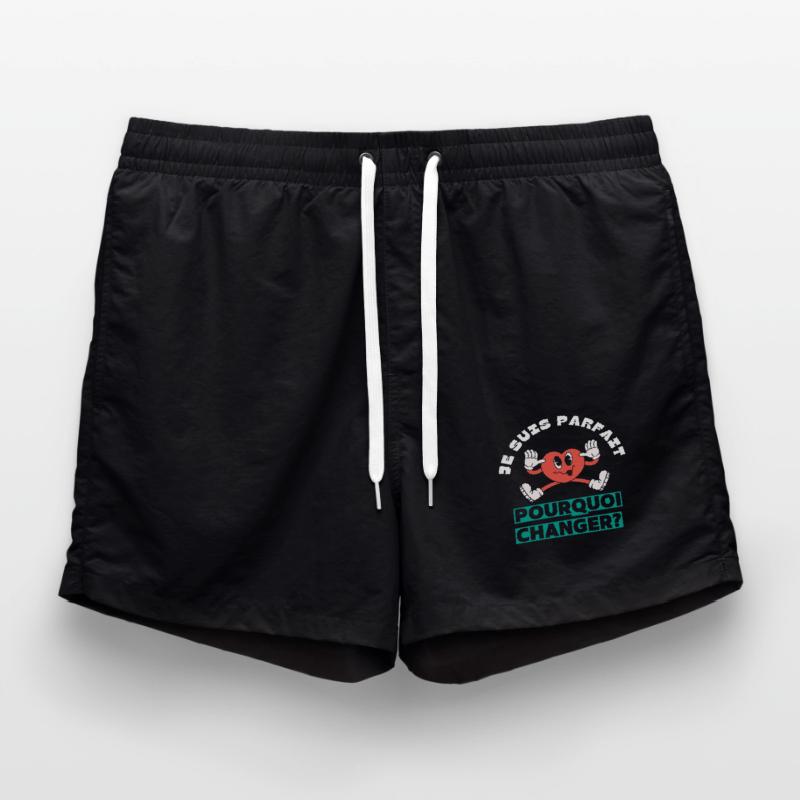 Ich bin perfekt, warum sollte ich mich ändern? Badeshorts