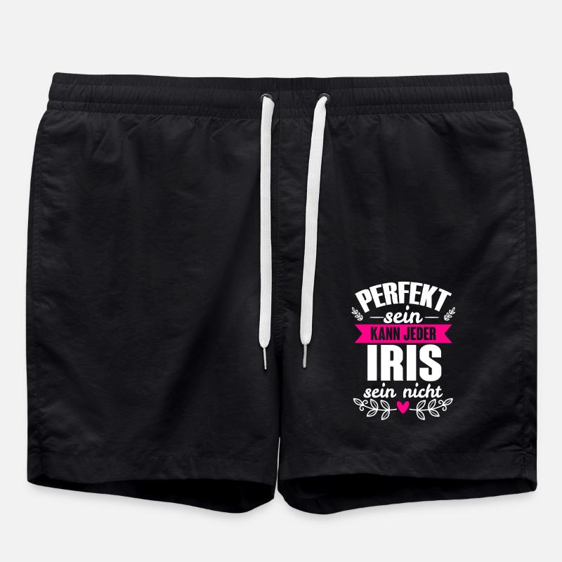 Iris - Perfekt Sein Kann Jeder Iris Sein Nicht - Badeshorts - Schwarz