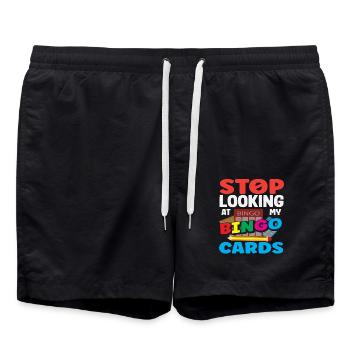 Bingo Hör Auf Meine Bingo Karten Anzuschauen - Badeshorts - Schwarz - Vorne - AI Model Male 185 light (185cm)