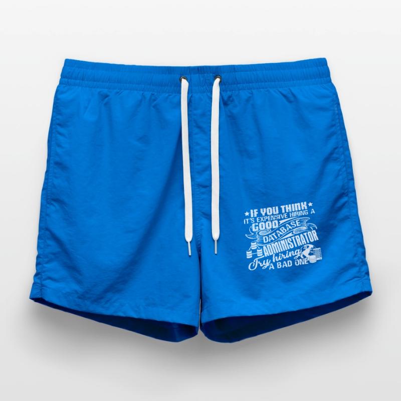 Database Administrator Good Database Administrator Swim Trunks