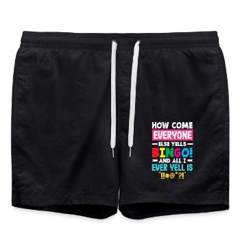 Why is everyone shouting bingo and I'm scolding - Swim Trunks - black - Front - AI Model Male 185 light (185cm)
