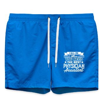 Call Me When You Need Best Physician Assistant - Swim Trunks - cobalt blue - Front