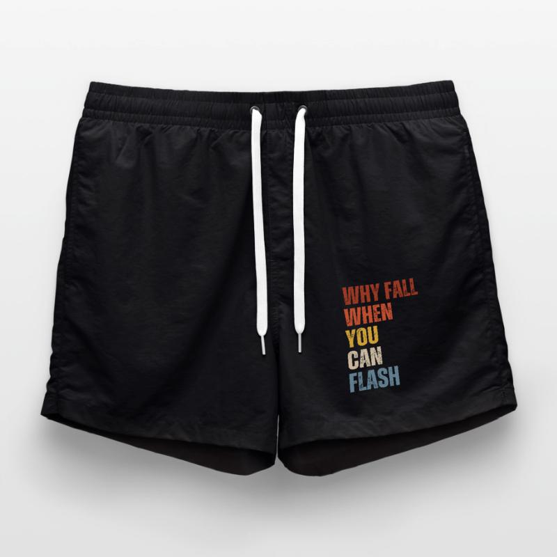 Why fall when you can flash boulderers Swim Trunks