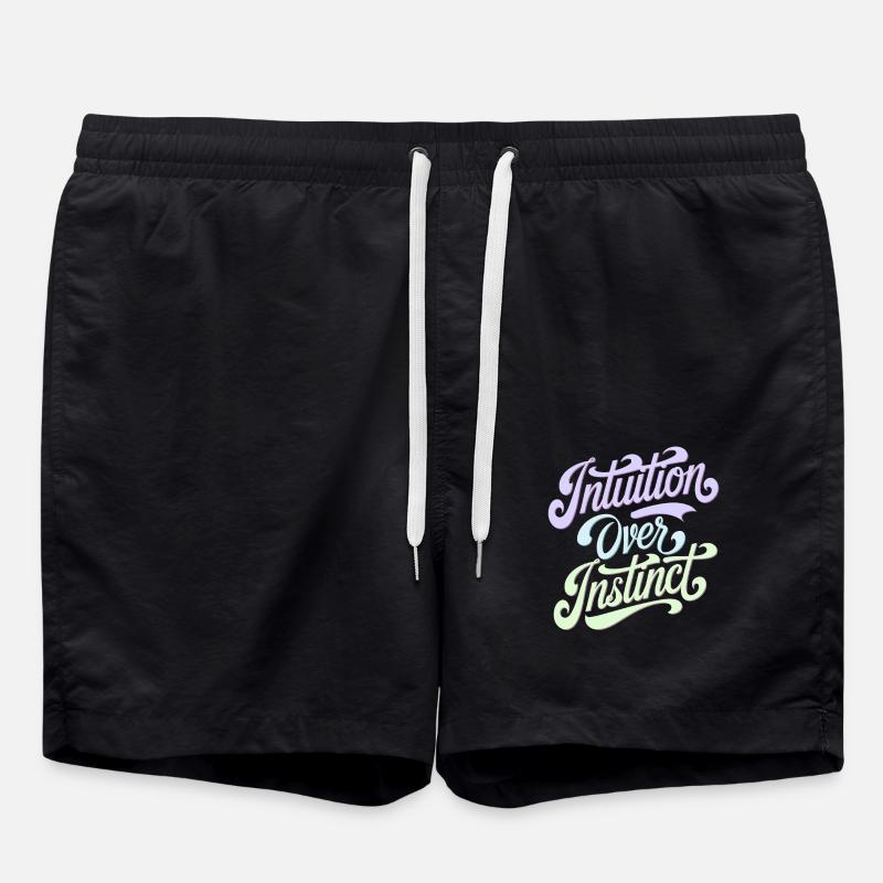 Intuition over instinct Inspirational - Swim Trunks - black