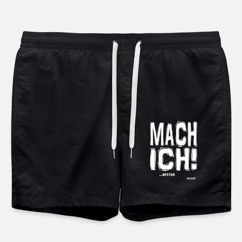 Mach ich - Badeshorts - Schwarz