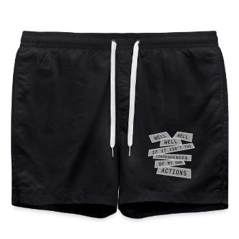 Well Well If Consequences My Own Actions Sarcasm - Swim Trunks - black - Front - AI Model Male 185 light (185cm)