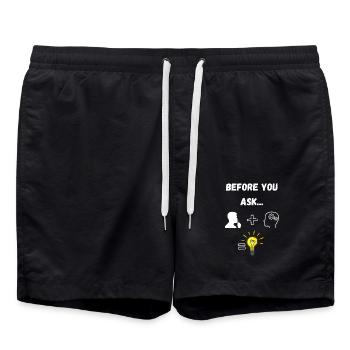 Before You Ask... NO!!! - Denk zuerst nach! - Badeshorts - Schwarz - Vorne - AI Model Male 185 light (185cm)