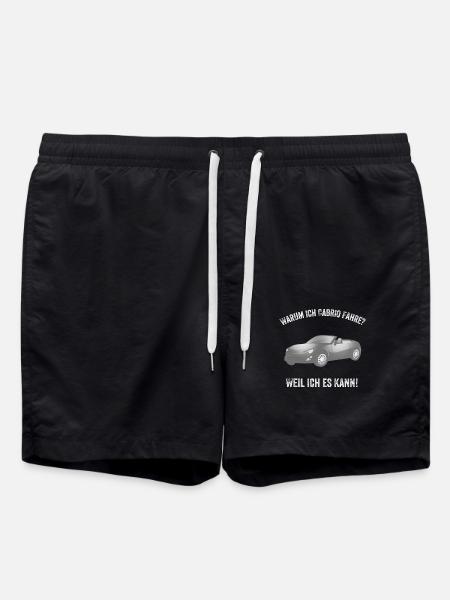 Warum ich Cabrio fahre? Weil ich es kann! - Badeshorts - Schwarz