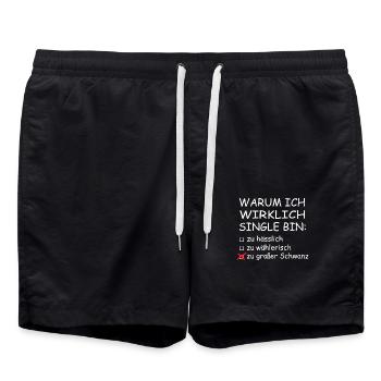 Warum ich Wirklich Single Bin Lustig Ironie Großer - Badeshorts - Schwarz - Vorne - AI Model Male 185 light (185cm)