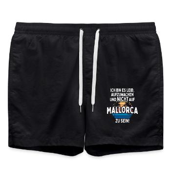 Ich Bin Es Leid Aufzuwachen Und Nicht Auf Mallorca - Badeshorts - Schwarz - Vorne - AI Model Male 185 light (185cm)