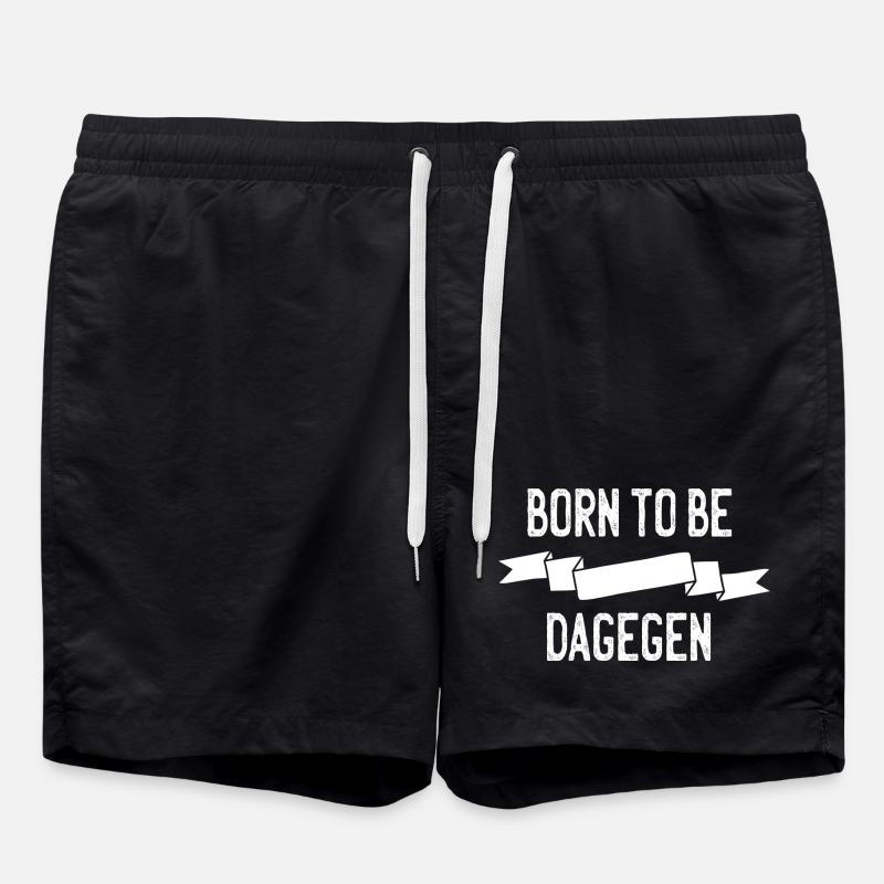 Born to be dagegen - Badeshorts - Schwarz